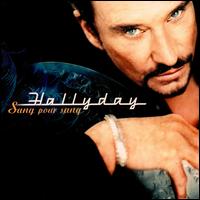 Sang Pour Sang von Johnny Hallyday