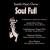 Soul Full von Seattle Men's Chorus