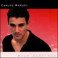 Malo Cantidad von Carlos Manuel
