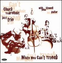 White Men Can't Monk von Chuck Marohnic