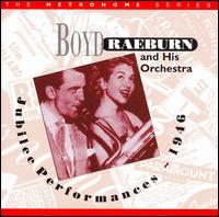 Jubilee Broadcasts: 1946 von Boyd Raeburn