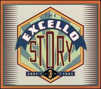 Excello Story, Vol. 3: 1957-1961 von Various Artists