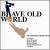 Brave Old World von Joel Rubin