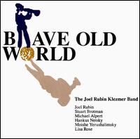 Brave Old World von Joel Rubin