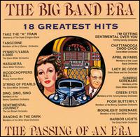 Big Band Era: 18 Greatest Hits von Various Artists