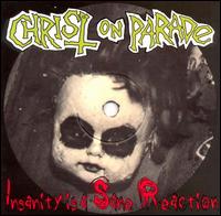Insanity Is a Sane Reaction von Christ on Parade