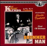 Drummer Man von Gene Krupa