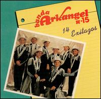 14 Exitazos von Banda Arkangel