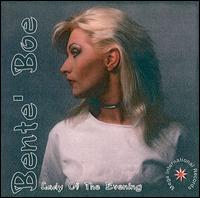 Lady of the Evening von Bente' Boe