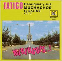 15 Exitos, Vol. 2 von Tatico Henriquez