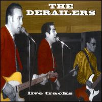Live Tracks von The Derailers