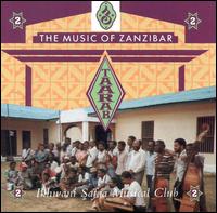 Music of Zanzibar: Taarab 2 von Ikhwani Safaa Music Club