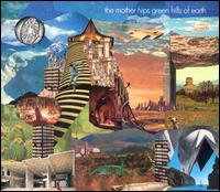 Green Hills of Earth von Mother Hips