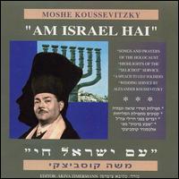 Am Israel Hai von Moshe Koussevitzky