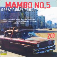 Mambo 5: Great Cuban Songs von Various Artists