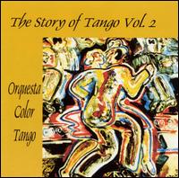 Story of Tango, Vol. 2 von Orq Color Tango