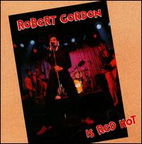 Red Hot 1977-1981 von Robert Gordon