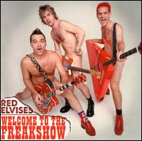 Welcome to the Freak Show von The Red Elvises