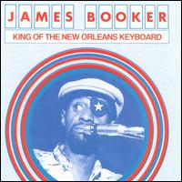 King of the New Orleans Keyboard [Junco] von James Booker