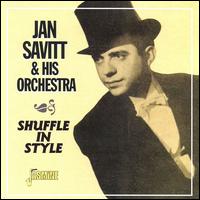 Shuffle in Style von Jan Savitt