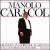 Manolo Caracol von Manolo Caracol