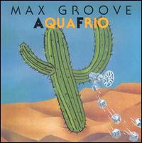 Aquafrio von Max Groove