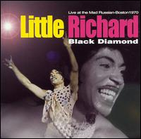 Black Diamond: Live at Mad Russian von Little Richard
