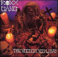 Voodoo You Love von Roxx Gang