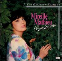 Rendevous von Mireille Mathieu