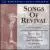 Songs of Revival [Maranatha! Music] von The Maranatha! Singers