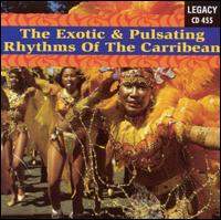 Exotic & Pulsating Rhythms of the Caribbean von Kawina Creole Group