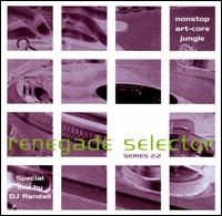 Renegade Selector, Series 2.2 von DJ Randall