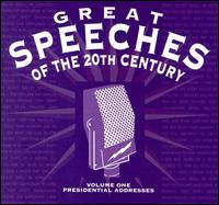 Great Speeches of 20th Century, Vol. 1: Presidential Addresses von Various Artists