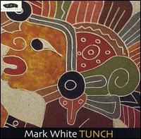 Tunch von Mark White