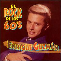 Rock de los 60's [Solo] von Enrique Guzmán