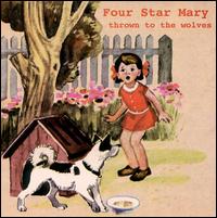 Thrown to the Wolves von Four Star Mary