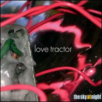 Sky at Night von Love Tractor