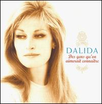 Des Gens Qu'on Aimerait Connaître von Dalida