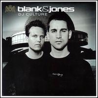 DJ Culture von Blank & Jones