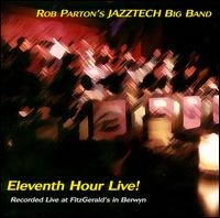 Eleventh Hour Live von Rob Parton