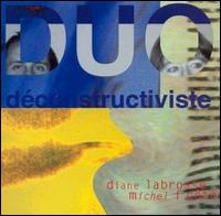 Duo Déconstructiviste von Diane Labrosse