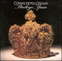 Commoners Crown von Steeleye Span