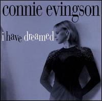 I Have Dreamed von Connie Evingson