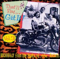 That'll Flat Git It!, Vol. 3 von Various Artists