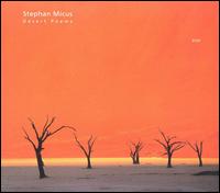 Stephan Micus: Desert Poems von Stephan Micus