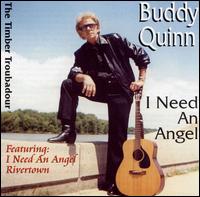 I Need a Angel von Buddy Quinn