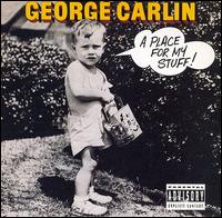 Place for My Stuff! von George Carlin