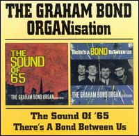 Sound of 65/There's a Bond Between Us von Graham Bond