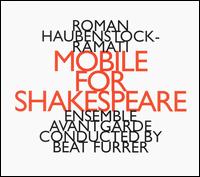 Roman Haubenstock-Ramati: Mobile for Shakespeare von Roman Haubenstock-Ramati