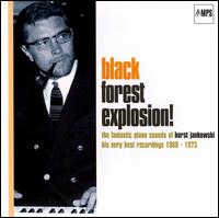 Black Forest Explosion von Horst Jankowski